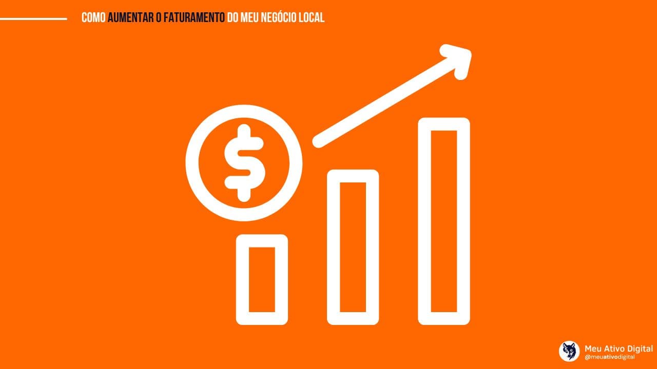 10 Dicas para Aumentar o Faturamento do Seu Negócio Local